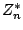 $Z_n^*$