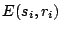 $E(s_i, r_i)$