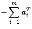 $\displaystyle - \sum_{i=1}^m \boldsymbol{a}_i^T$
