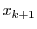 $\displaystyle x_{k+1}$