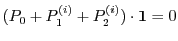 $ (P_0 +
P_1^{(i)}+P_2^{(i)})\cdot\mathbf{1} = 0$