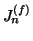 $ J_{n}^{(f)}$