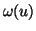 $ \omega(u)$