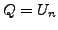 $ Q = U_n$