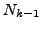 $ N_{k-1}$