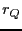 $ r_{Q}$