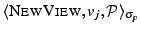 \ensuremath{\langle \ensuremath{\textsc{NewView}},
{v_j}, {\ensuremath{\mathcal{P}}} \rangle_{\sigma_{p}}}