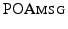 $ \textsc{POAmsg}$