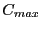$C_{max}$