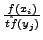 $\frac{f(x_i)}{\hat{tf}(y_j)}$