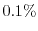 $ 0.1\%$