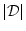 $ \vert\mathcal{D}\vert$