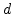 $d$