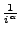 $ \frac{1}{i^\alpha}$