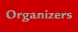 Organizers