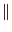$ \parallel$