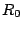 $R_0$