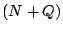 $(N+Q)$