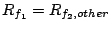 $R_{f_1}=R_{f_2,other}$