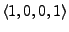 $ \langle 1, 0, 0, 1 \rangle$