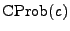 $ \ensuremath{\mathrm{CProb}}\xspace (\ensuremath{\mathit{c}}\xspace )$