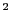 $^{2}$