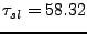 $\tau_{sl} =
58.32$