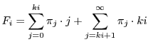 $\displaystyle F_i=\sum_{j=0}^{ki}\pi_j\cdot j+ \sum_{j=ki+1}^{\infty}\pi_j\cdot ki
$
