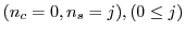 $ (n_c=0, n_s=j), (0\leq j)$