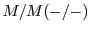 $ M/M(-/-)$