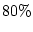 $80\%$