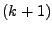 $ (k + 1)$