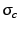 $ \sigma_c$