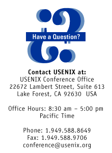 Have a Question? email conference@usenix.org