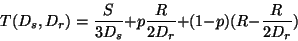 \begin{displaymath}
T(D_s,D_r) = \frac{S}{3D_s} + p \frac{R}{2 D_r} + (1-p)(R - \frac{R}{2 D_r})
\end{displaymath}