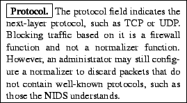 \framebox{\begin{minipage}[h]{0.45\textwidth}\small\framebox{\textbf{Protocol......ontainwell-known protocols, such as those the NIDS understands.\end{minipage}}