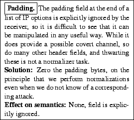 \framebox{\begin{minipage}[h]{0.45\textwidth}\small\framebox{\textbf{Padding.......ar {\bf Effect on semantics:} None, field is explicitly ignored.\end{minipage}}