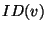 $ ID(v)$
