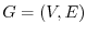 $G = (V,E)$