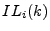 $ IL_i(k)$