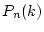 $ P_n(k)$