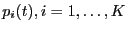 $ p_i(t),i=1,\ldots,K$