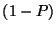 $(1-P)$