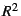 \(R^2\)