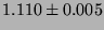 $1.110 \pm 0.005$