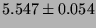 $5.547 \pm 0.054$