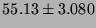 $55.13 \pm 3.080$