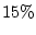 $15\%$