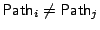 $ \mathsf{Path}_i\neq \mathsf{Path}_j$
