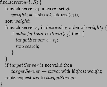 \begin{figure}\centering\begin{tabbing}fin\=d\_server($url$, $S$) \{ \\\> f......uest $url$ to $targetServer$; \\\}\end{tabbing}\vspace{-.125in}\end{figure}